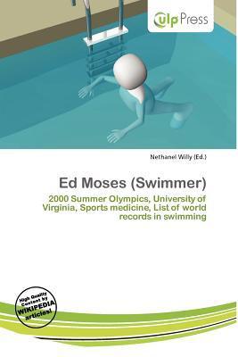 Ed Moses (Swimmer)