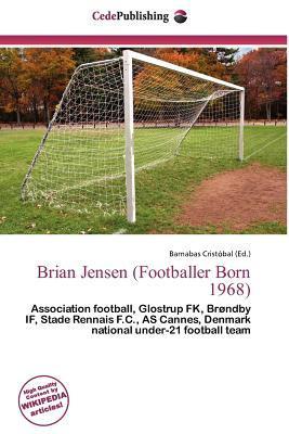 Brian Jensen (Footballer Born 1968)
