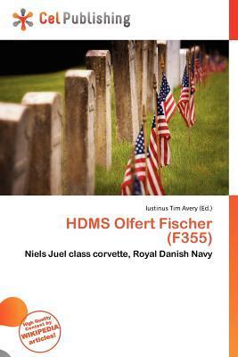 HDMS Olfert Fischer (F355)