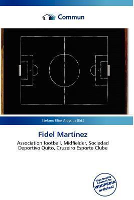 Fidel Martínez