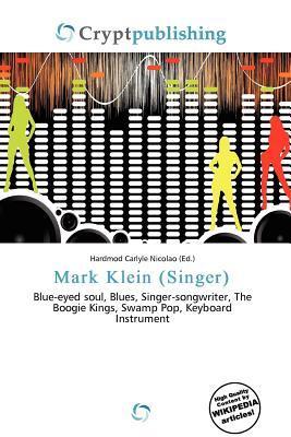 Mark Klein (Singer)