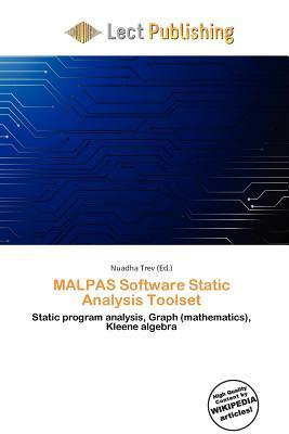 MALPAS Software Static Analysis Toolset