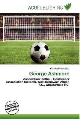 George Ashmore