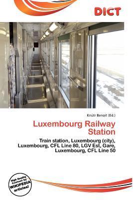 Luxembourg Railway Station