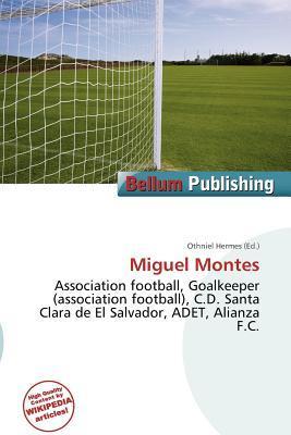 Miguel Montes