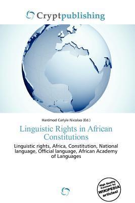 Linguistic Rights in African Constitutions