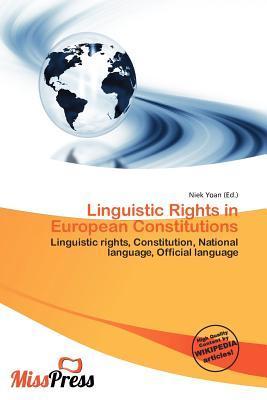 Linguistic Rights in European Constitutions