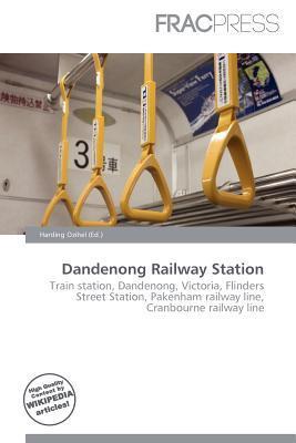 Dandenong Railway Station