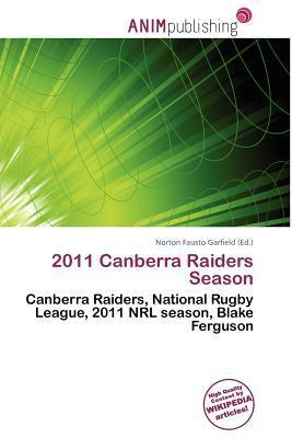 2011 Canberra Raiders Season