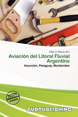 Aviación del Litoral Fluvial Argentino