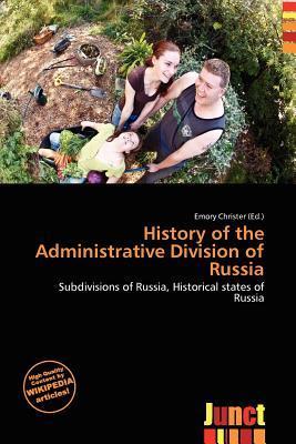 History of the Administrative Division of Russia