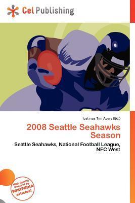 2008 Seattle Seahawks Season