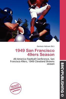 1949 San Francisco 49ers Season