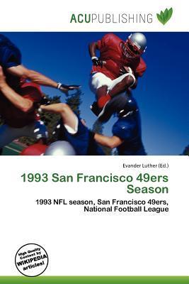 1993 San Francisco 49ers Season