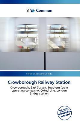 Crowborough Railway Station