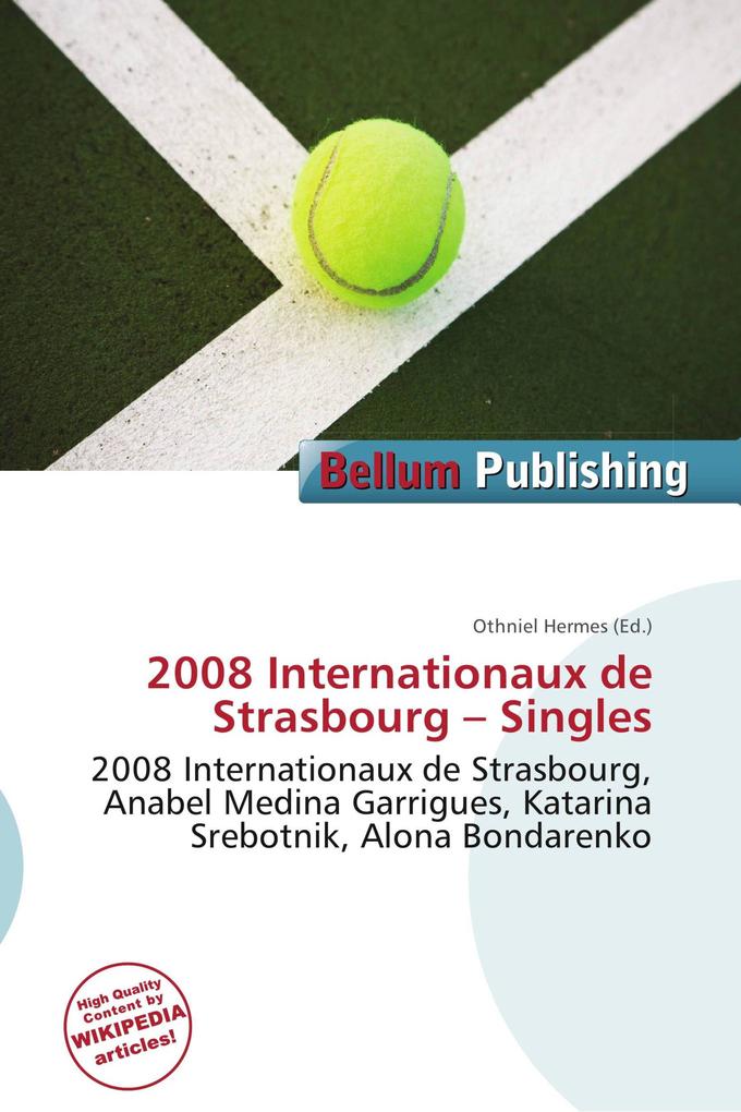 2008 Internationaux de Strasbourg - Singles