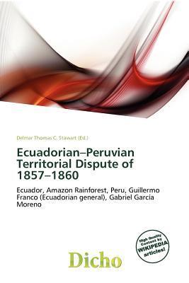 Ecuadorian-Peruvian Territorial Dispute of 1857-1860