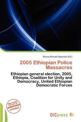 2005 Ethiopian Police Massacres