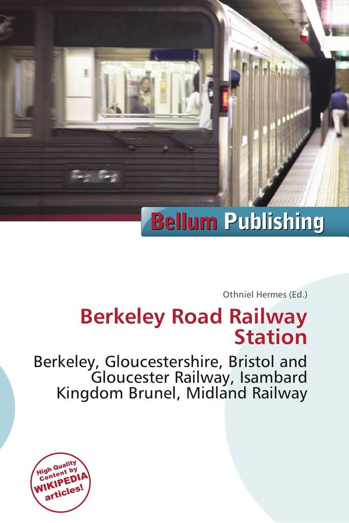 Berkeley Road Railway Station