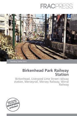 Birkenhead Park Railway Station
