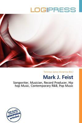 Mark J. Feist