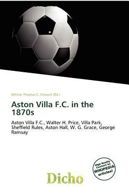 Aston Villa F.C. in the 1870s