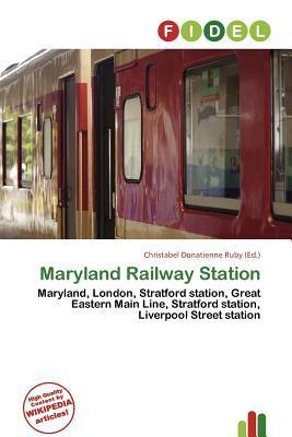 Maryland Railway Station