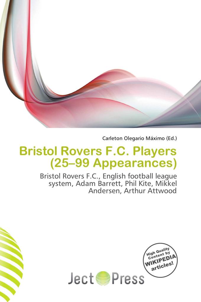 Bristol Rovers F.C. Players (25-99 Appearances)