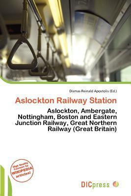 Aslockton Railway Station