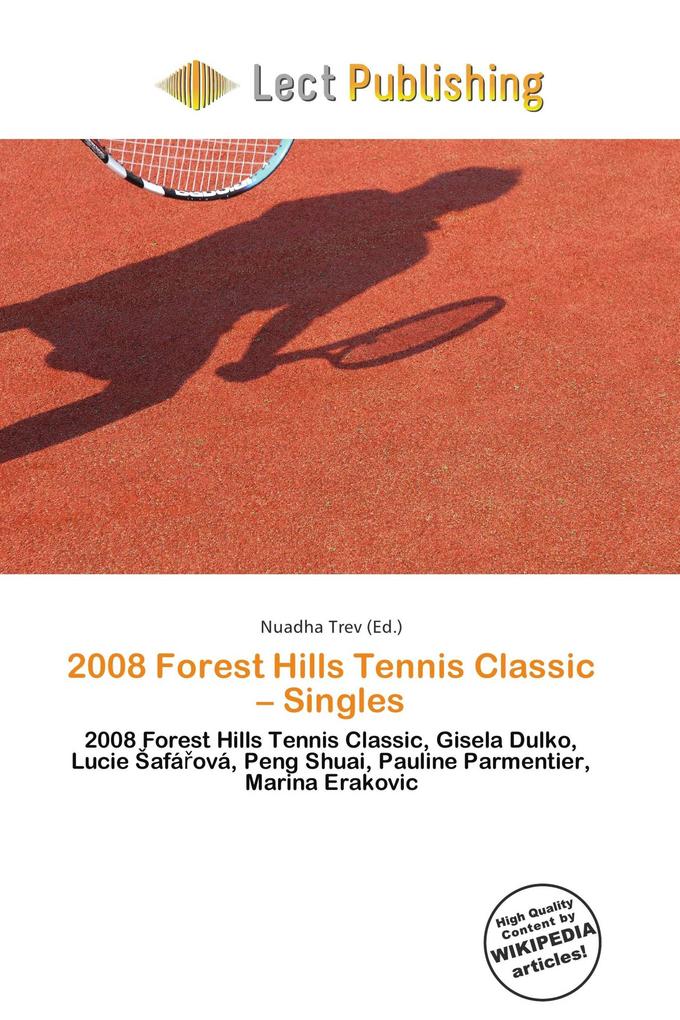 2008 Forest Hills Tennis Classic - Singles