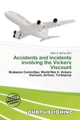 Accidents and incidents involving the Vickers Viscount