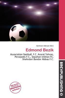Edmond Bezik