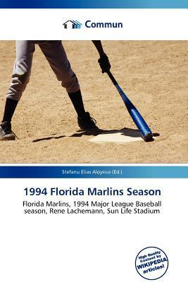 1994 Florida Marlins Season