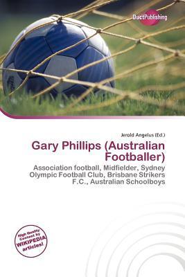 Gary Phillips (Australian Footballer)