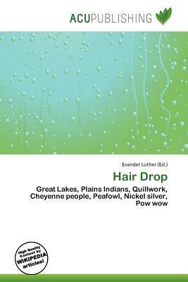 Hair Drop