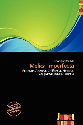 Melica Imperfecta