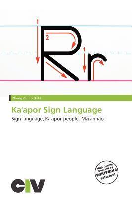 Ka'apor Sign Language