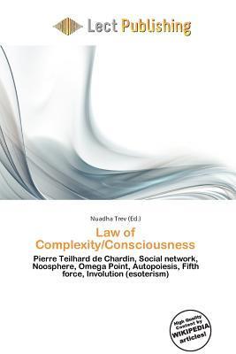 Law of Complexity/Consciousness