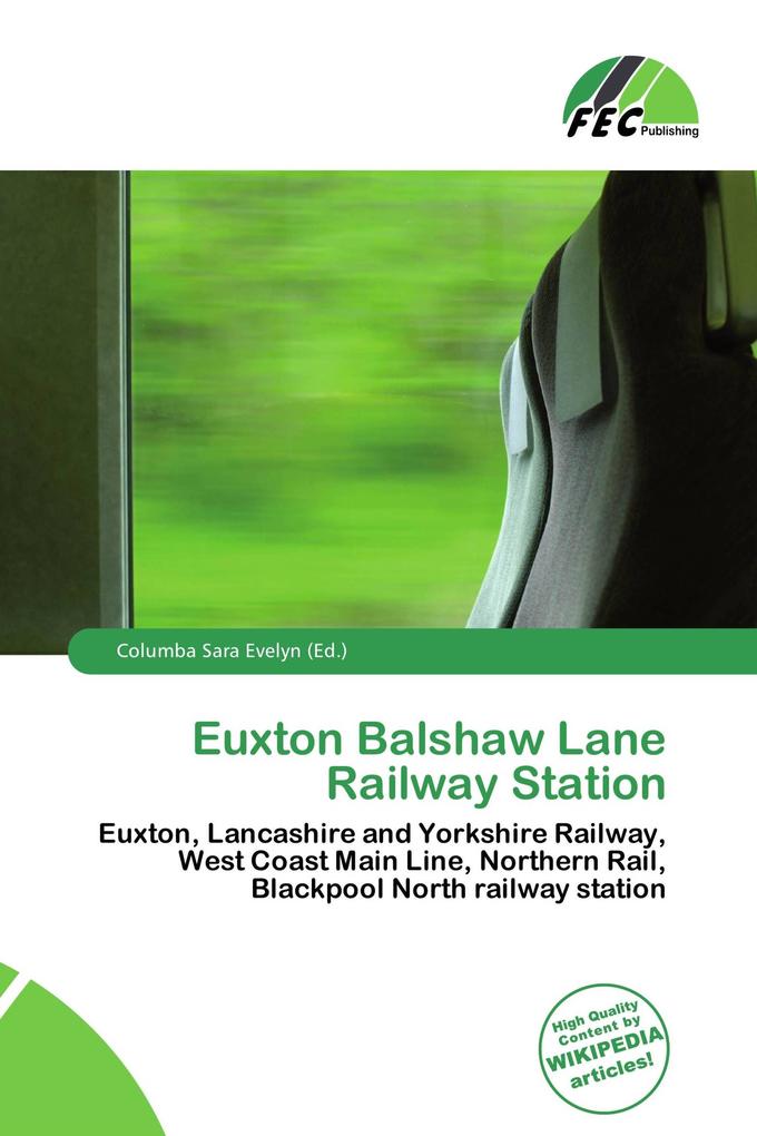 Euxton Balshaw Lane Railway Station