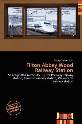 Filton Abbey Wood Railway Station