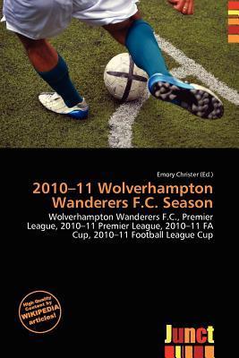 2010-11 Wolverhampton Wanderers F.C. Season