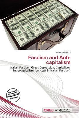 Fascism and Anti-capitalism