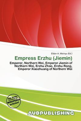 Empress Erzhu (Jiemin)