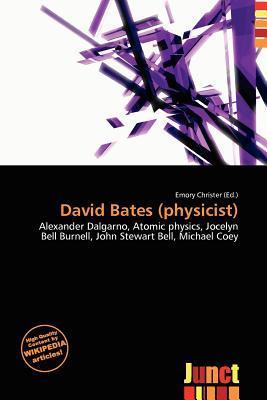 David Bates (physicist)