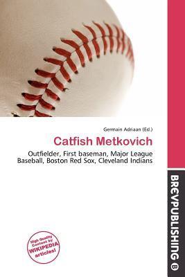 Catfish Metkovich