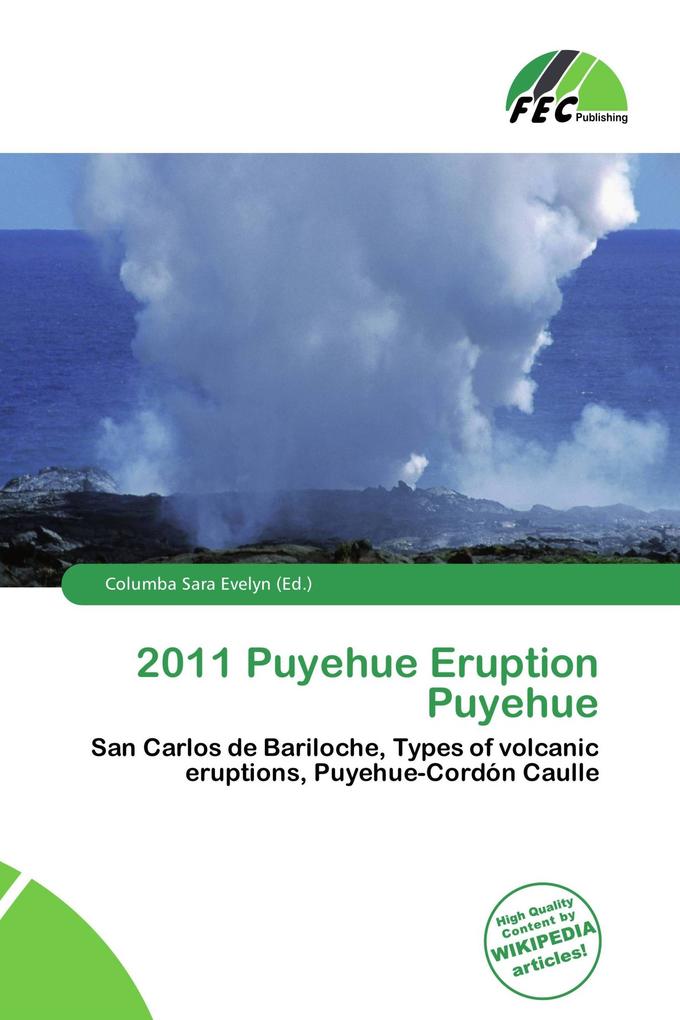 2011 Puyehue Eruption Puyehue