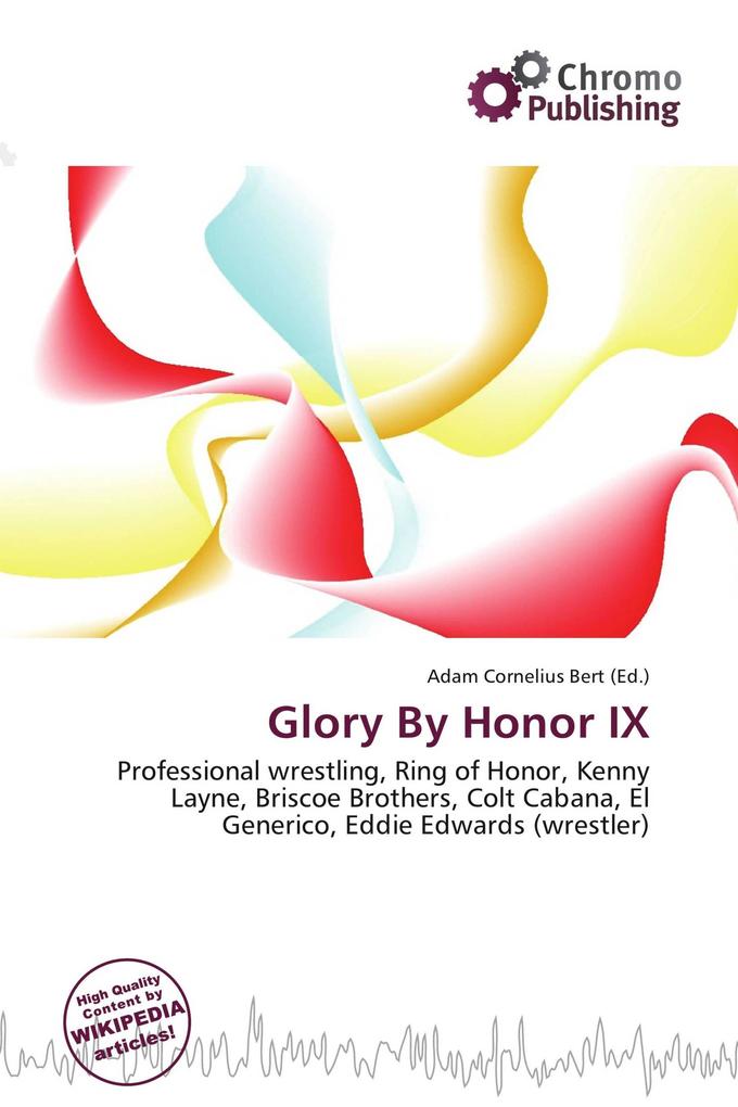 Glory By Honor IX