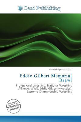 Eddie Gilbert Memorial Brawl