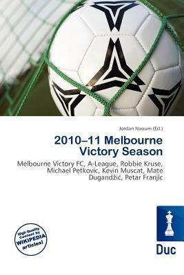 2010-11 Melbourne Victory Season