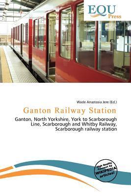 Ganton Railway Station